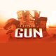 A Fistful of Gun