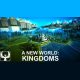 A New World: Kingdoms