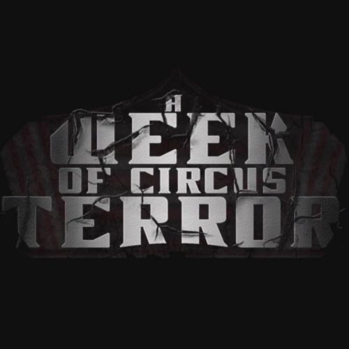 A Week of Circus Terror