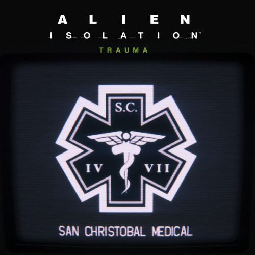 Alien: Isolation - Trauma