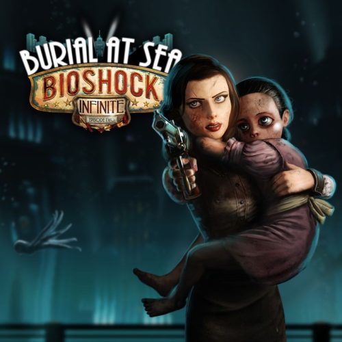BioShock Infinite - Burial at Sea: Episode Two (DLC)