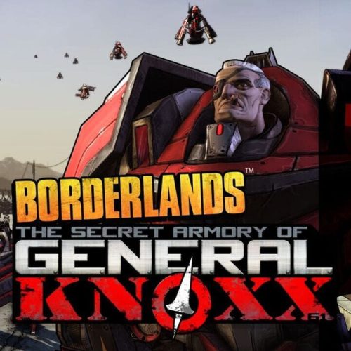 Borderlands - The Secret Armory of General Knoxx (DLC)