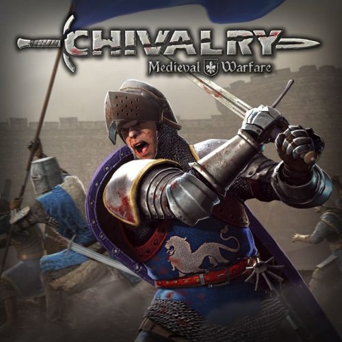 Chivalry : Medieval Warfare