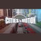 Cities in Motion