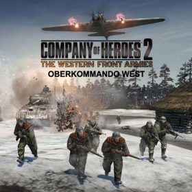   Company of Heroes 2: The Western Front Armies - Oberkommando West (DLC)