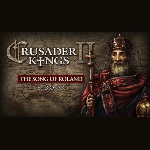 Crusader Kings II - The Song of Roland Ebook (DLC)