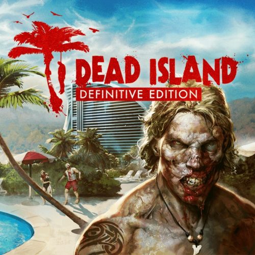 Dead Island (Definitive Collection)