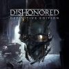 Dishonored (Definitive Edition)