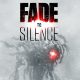 Fade to Silence