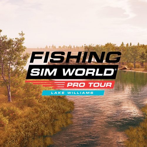 Fishing Sim World: Pro Tour - Lake Williams (DLC)