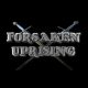 Forsaken Uprising