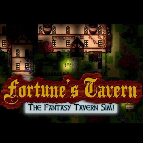 Fortune's Tavern: The Fantasy Tavern Simulator