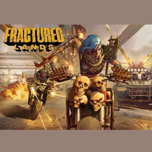 Fractured Lands