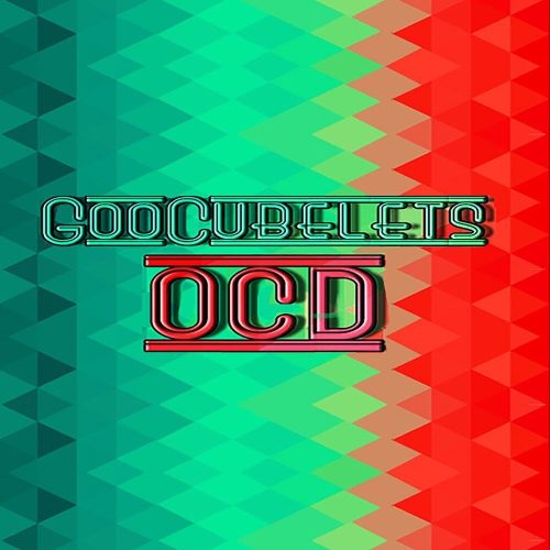 GooCubelets: OCD