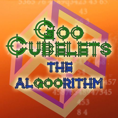 GooCubelets: The Algoorithm