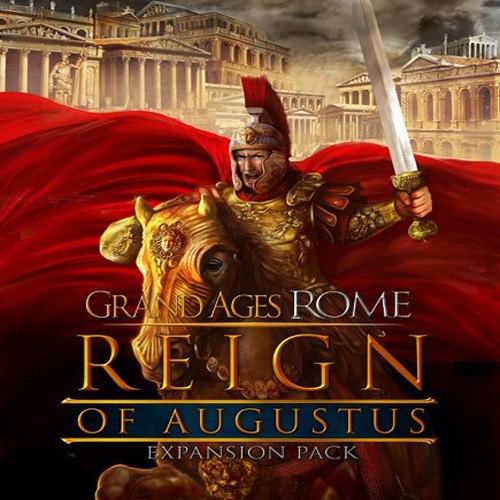 Grand Ages: Rome - The Reign of Augustus (DLC)