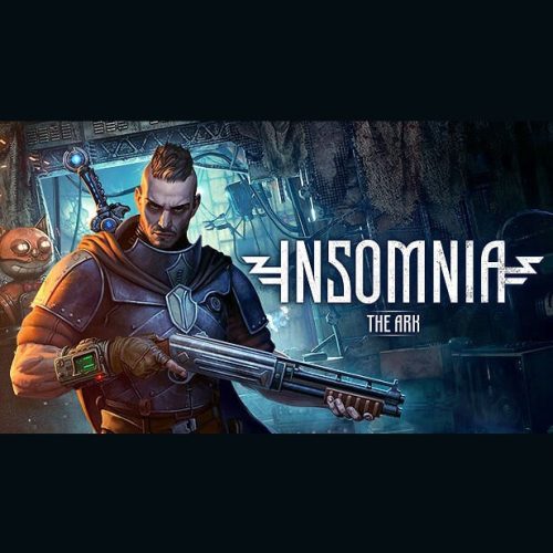 Insomnia: The Ark