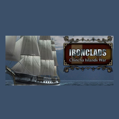 Ironclads: Chincha Islands War 1866