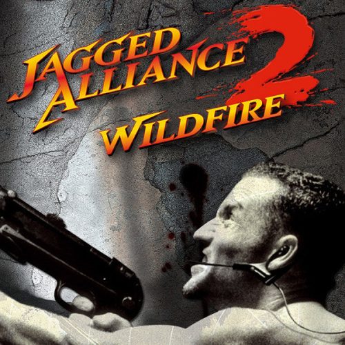 Jagged Alliance 2 - Wildfire