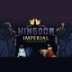 Kingdom Imperial Collection