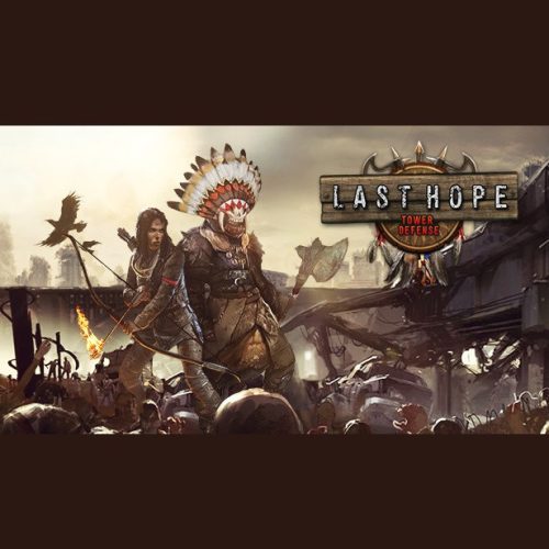 Last Hope - Tower Defense