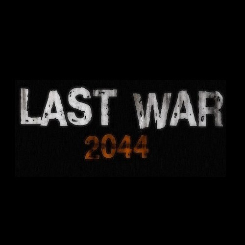 LAST WAR 2044