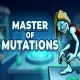 Master of Mutations