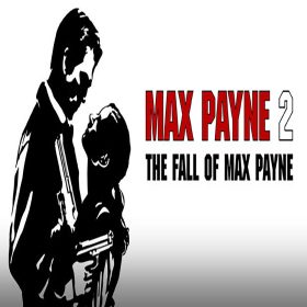 Max Payne 2: The Fall of Max Payne Max Payne 2: The Fall of Max Payne