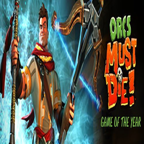 Orcs Must Die! (GOTY)