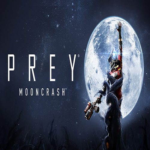 Prey - Mooncrash (DLC)