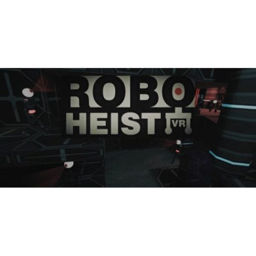 RoboHeist [VR]