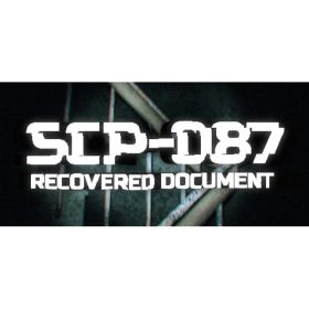 SCP-087: Recovered document SCP-087: Recovered document