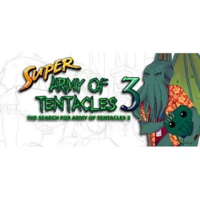   Super Army of Tentacles 3: The Search for Army of Tentacles 2