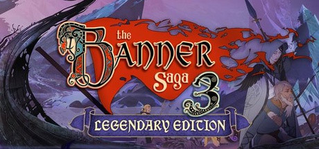 The Banner Saga 3 (Legendary Edition)