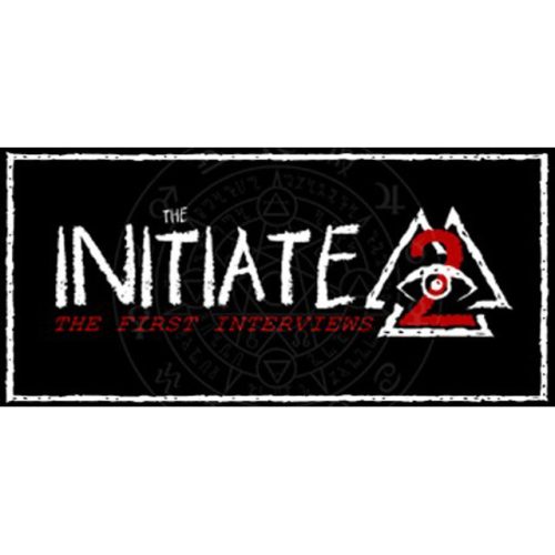 The Initiate 2: The First Interviews