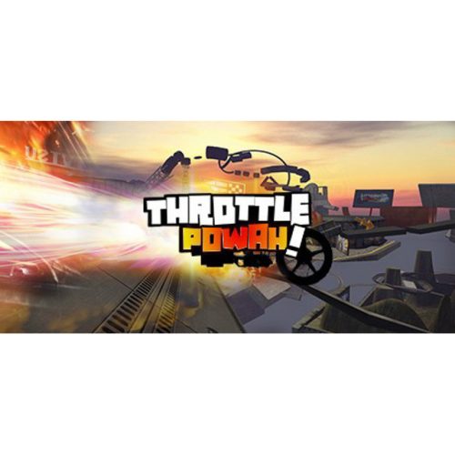 Throttle Powah [VR]
