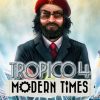 Tropico 4: Modern Times (DLC)