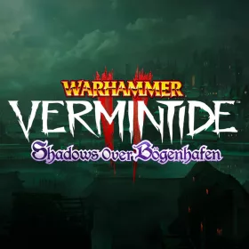 Warhammer: Vermintide 2 - Shadows Over Bogenhafen (DLC)