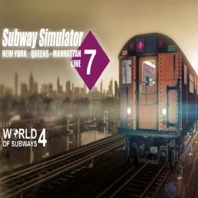 World of Subways 4 - New York Line 7 World of Subways 4 - New York Line 7