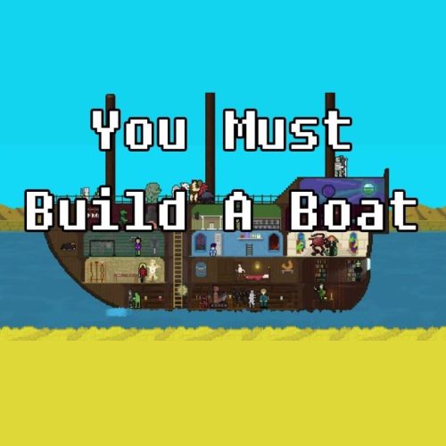 You Must Build A Boat