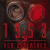 1953 KGB Unleashed