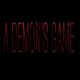 A Demon's Game - Episode 1