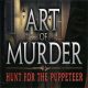 Art of Murder - Hunt for the Puppeteer