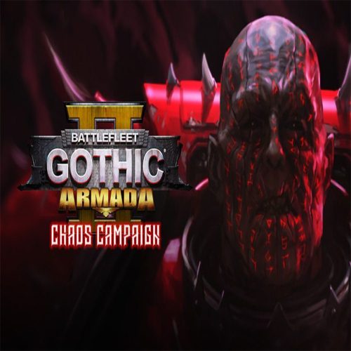 Battlefleet Gothic Armada 2 - Chaos Campaign Expansion (DLC)