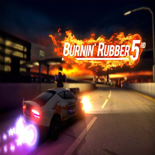 Burnin' Rubber 5 HD