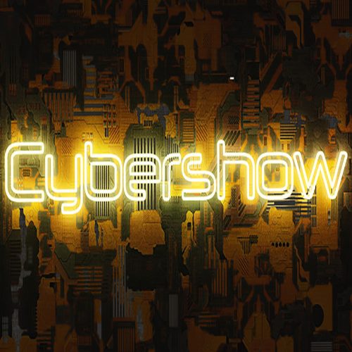 Cybershow