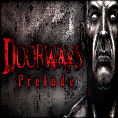 Doorways: Prelude