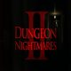 Dungeon Nightmares II : The Memory