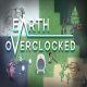Earth Overclocked