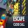 Escape: Close Call